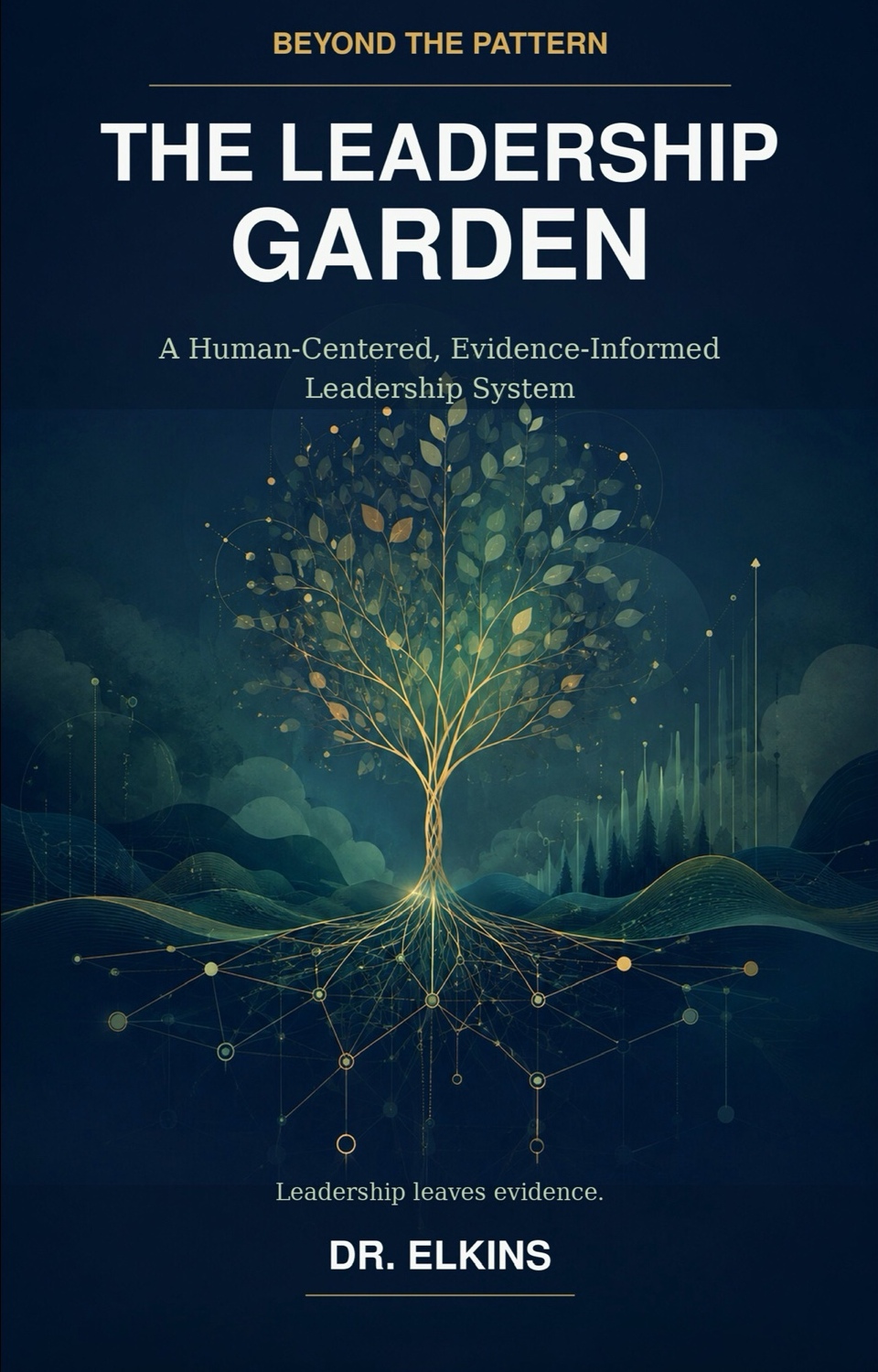 The Leadership Garden book cover